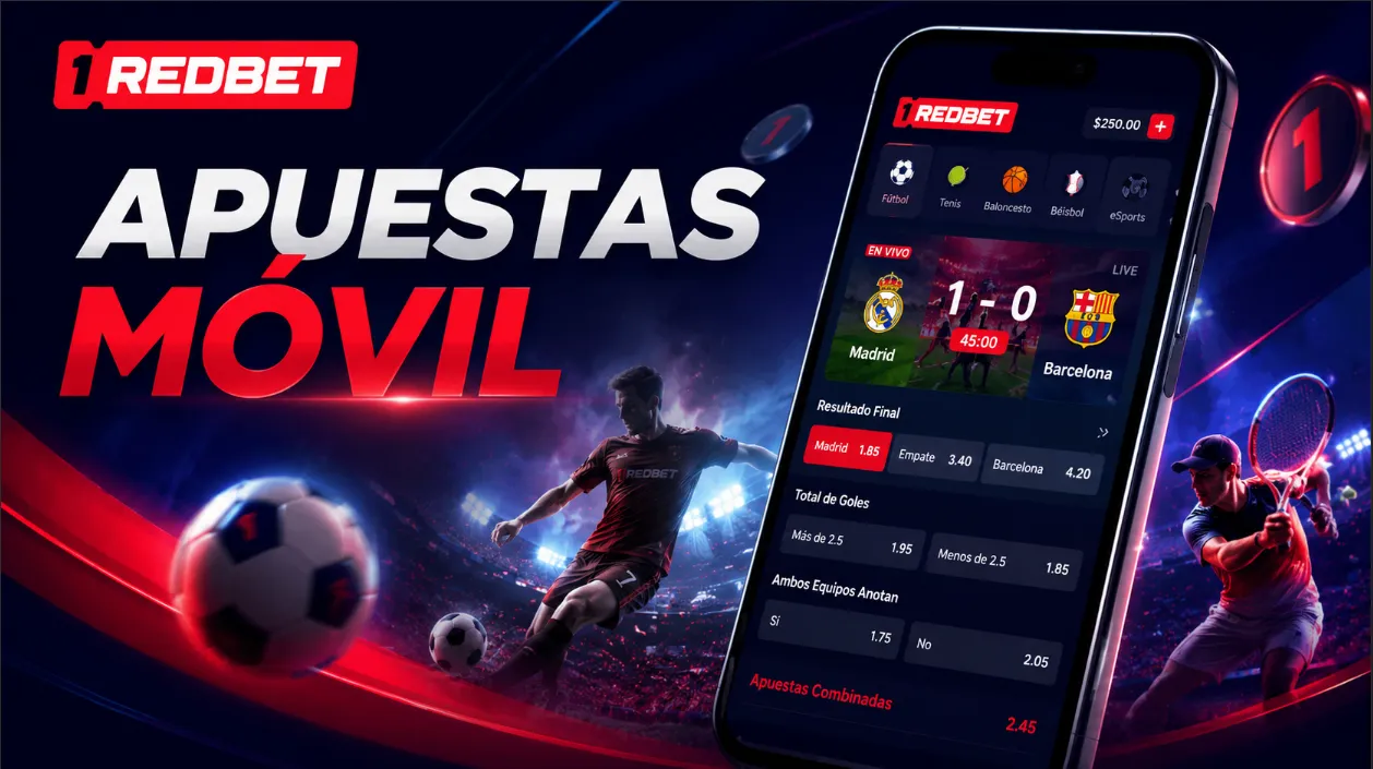 1RedBet apuestas en móvil para eventos en vivo y combinadas