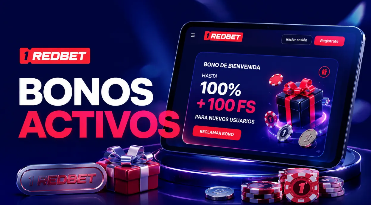 Bonos de 1 RedBet casino para usuarios nuevos y jugadores activos